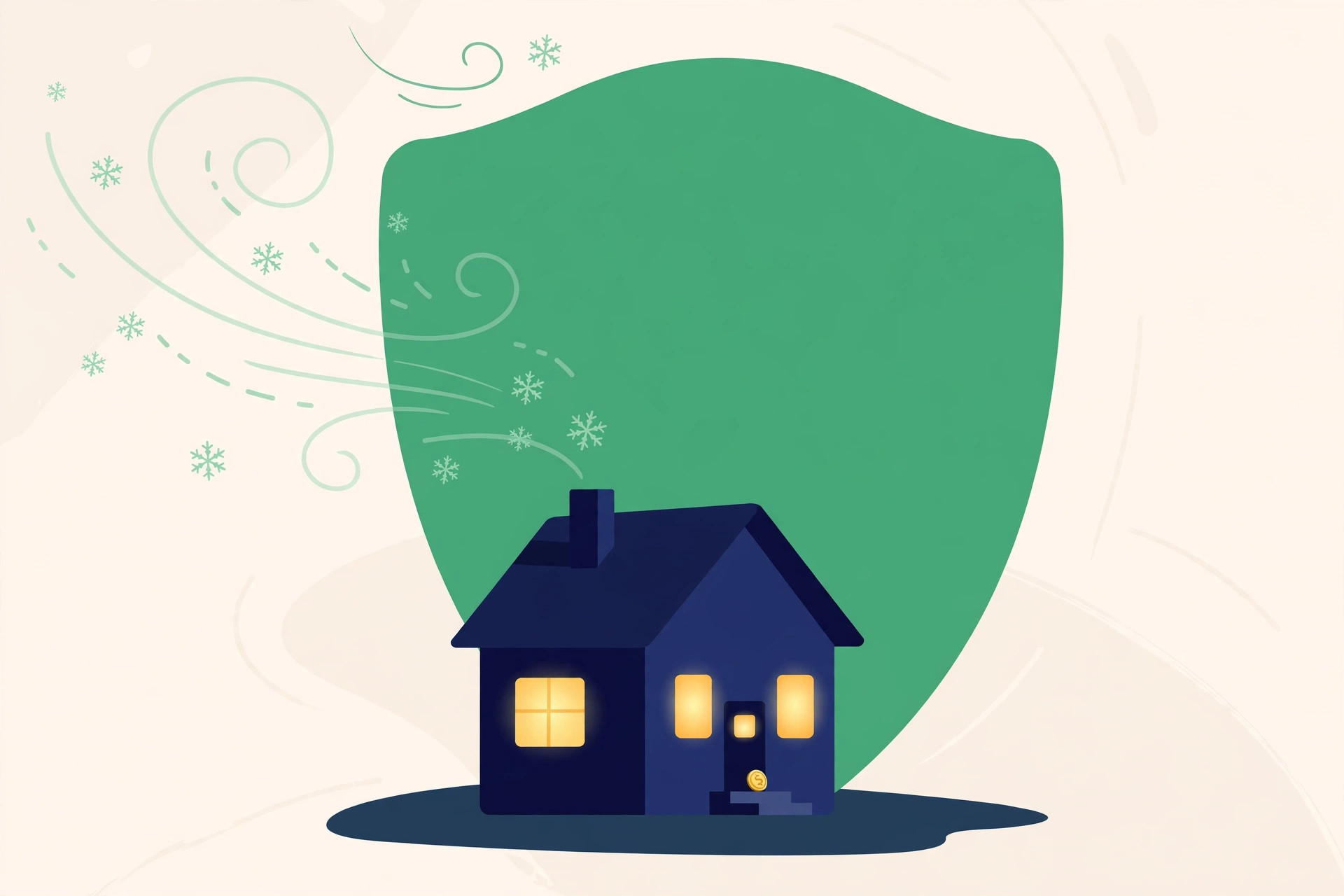 A house sheltered by a green shield from winter wind, with a gold coin at the doorstep
